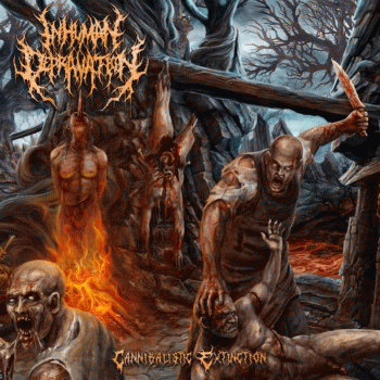 Inhuman Depravation : Cannibalistic Extinction